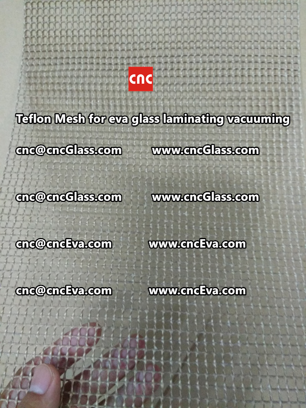 mesh for helping vacuuming of glass laminating (9)